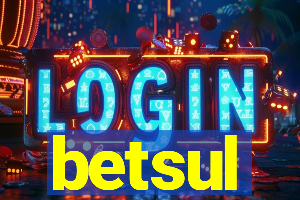 betsul