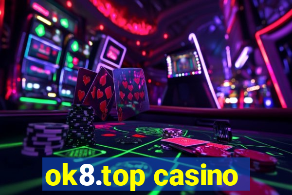 ok8.top casino