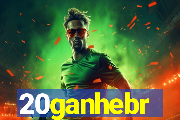 20ganhebr