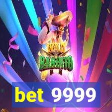 bet 9999