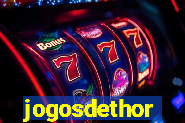 jogosdethor