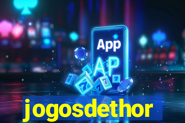 jogosdethor