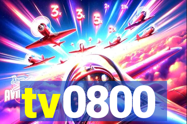 tv0800