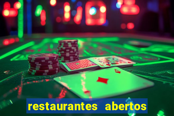 restaurantes abertos no natal porto alegre