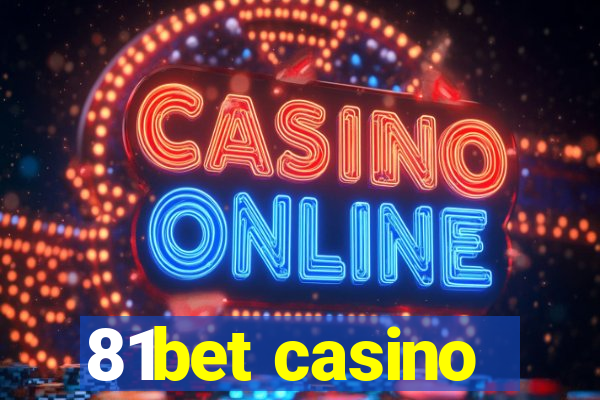 81bet casino