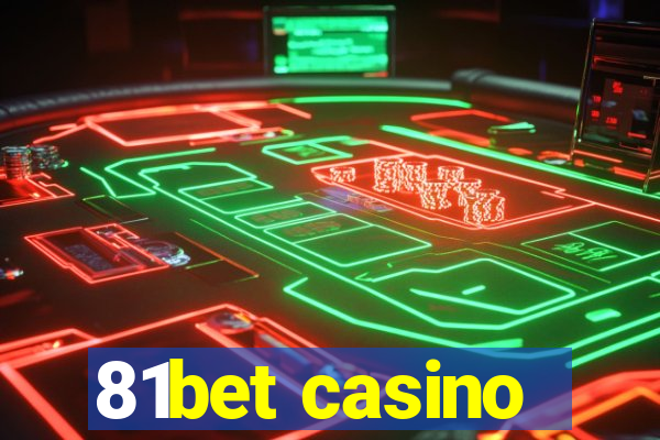 81bet casino