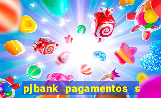 pjbank pagamentos s a 1