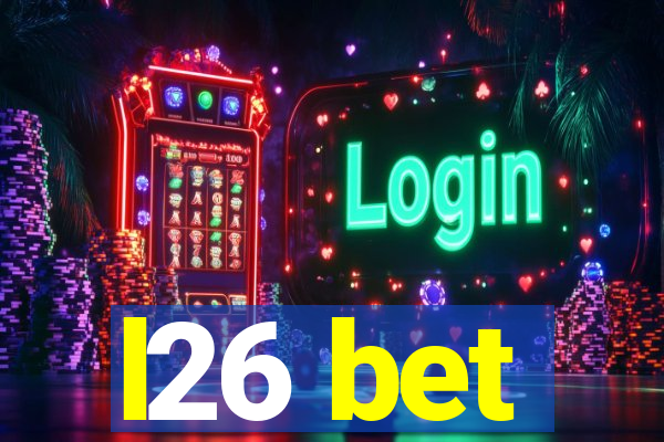 l26 bet