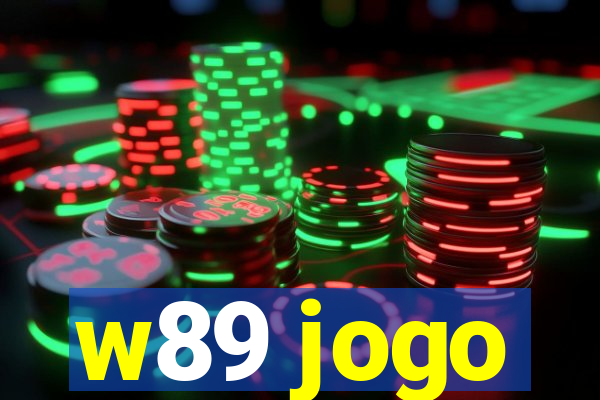 w89 jogo