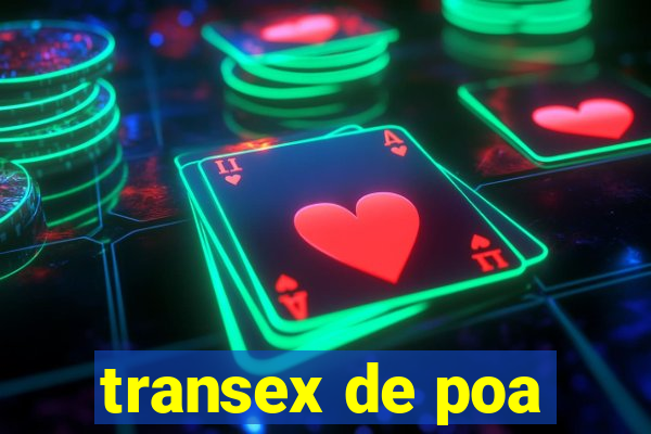 transex de poa