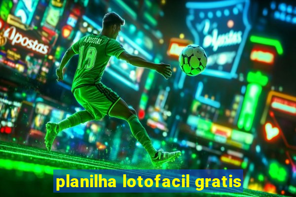 planilha lotofacil gratis