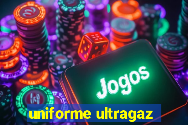 uniforme ultragaz