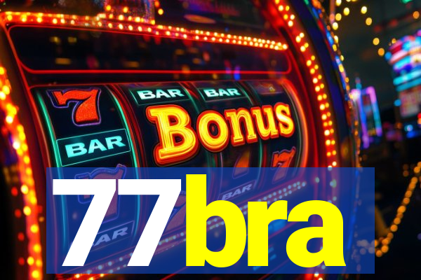 77bra