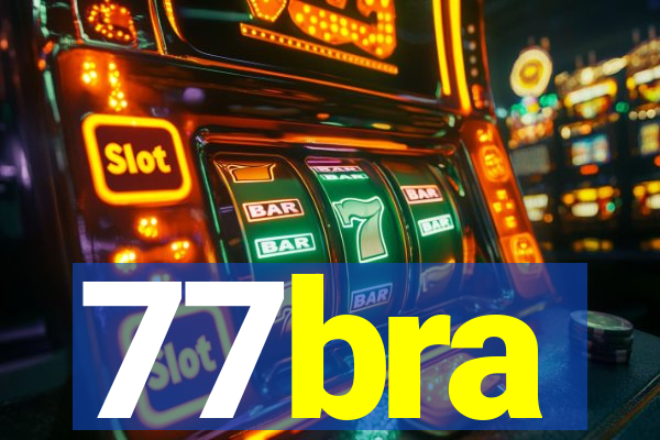 77bra