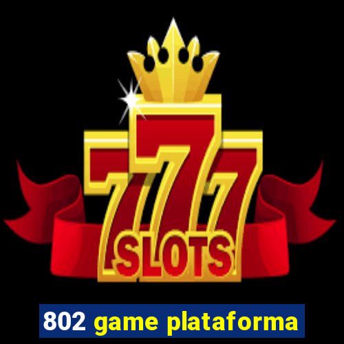 802 game plataforma