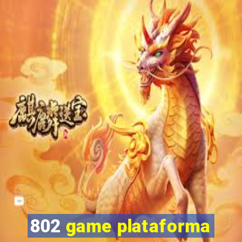 802 game plataforma