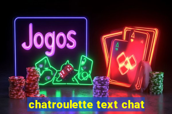 chatroulette text chat