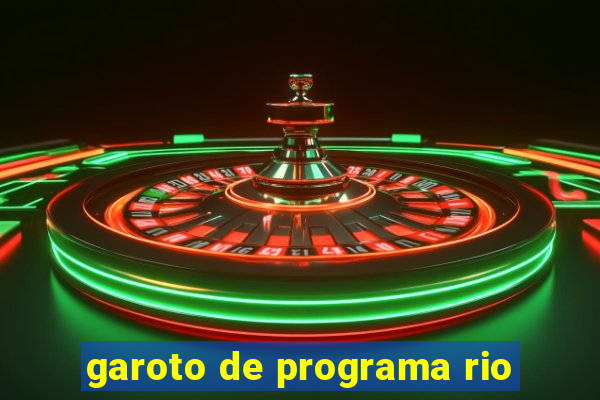 garoto de programa rio