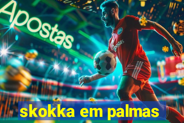 skokka em palmas