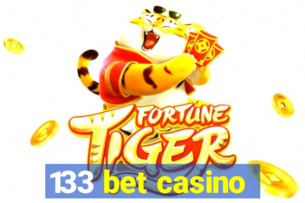 133 bet casino