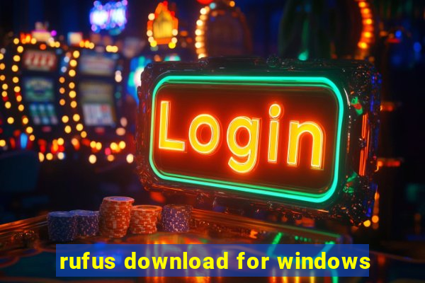 rufus download for windows