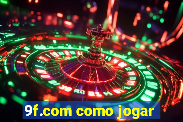 9f.com como jogar