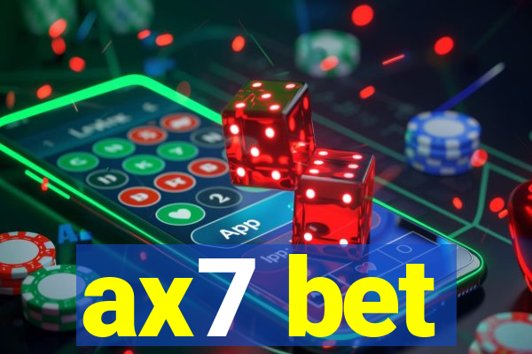 ax7 bet