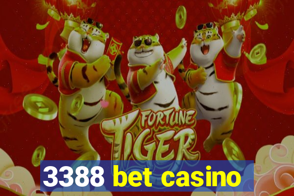 3388 bet casino