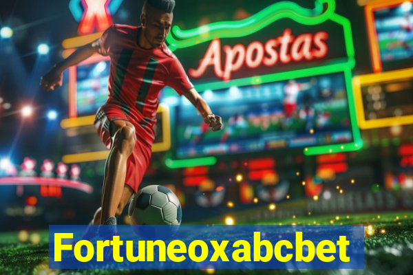 Fortuneoxabcbet