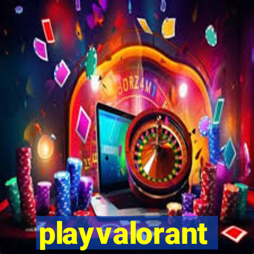 playvalorant