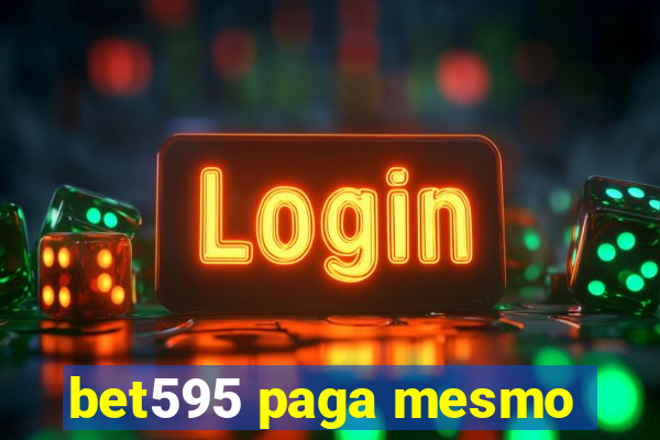 bet595 paga mesmo