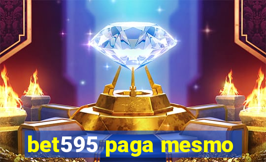 bet595 paga mesmo