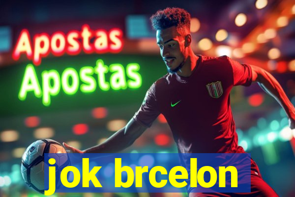 jok brcelon