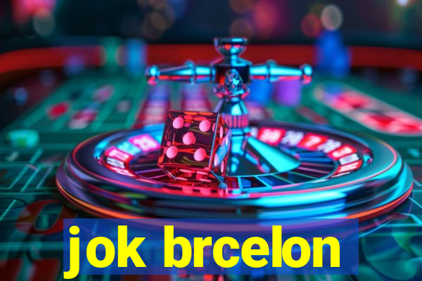 jok brcelon