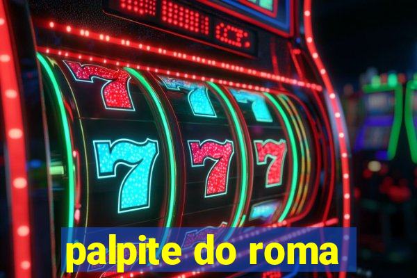 palpite do roma