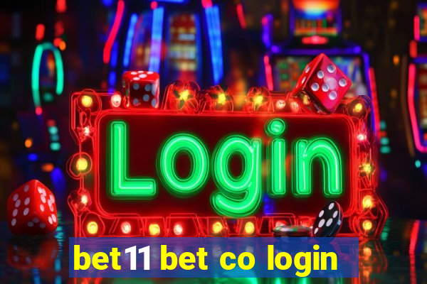 bet11 bet co login