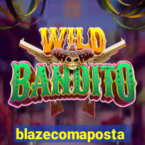 blazecomaposta