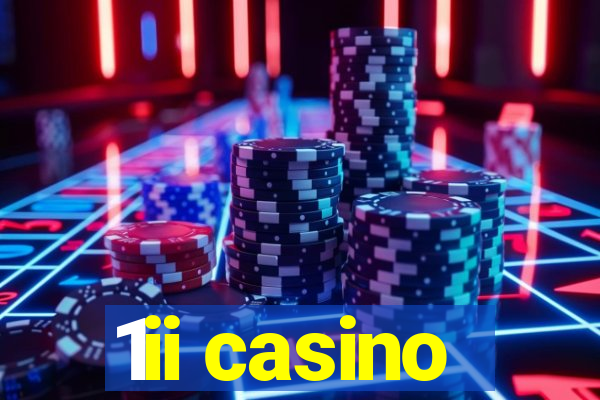 1ii casino