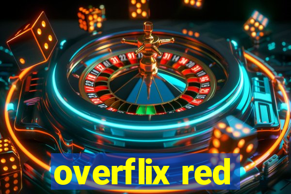 overflix red