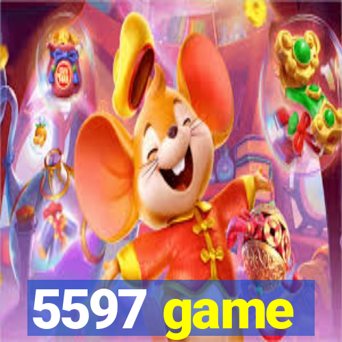 5597 game