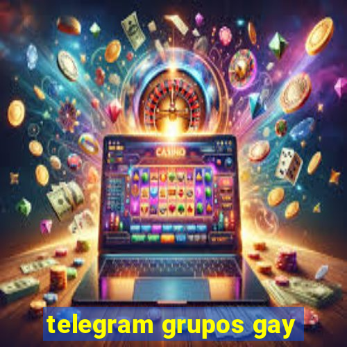 telegram grupos gay