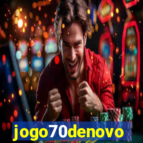 jogo70denovo