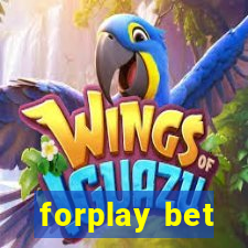 forplay bet