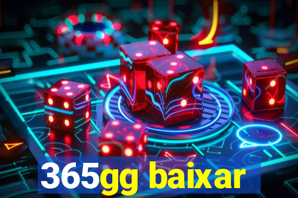 365gg baixar