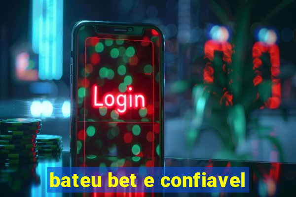 bateu bet e confiavel