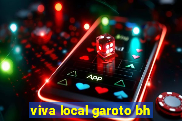 viva local garoto bh