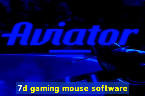 7d gaming mouse software