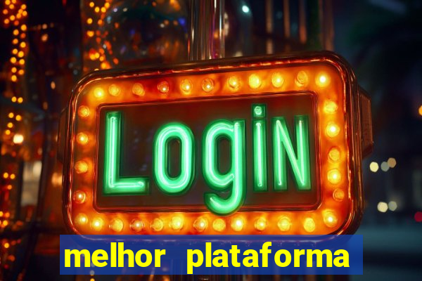 melhor plataforma para jogar fortune