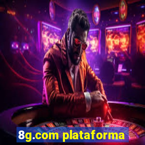 8g.com plataforma