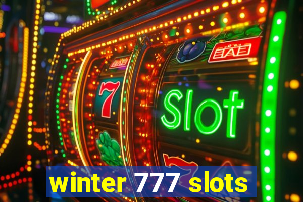 winter 777 slots